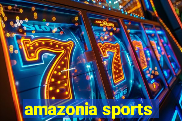 amazonia sports